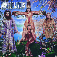 Army Of Lovers - King Midas