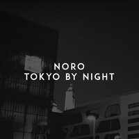 Tokyo by Night