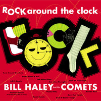 Bill Haley & His  Comets